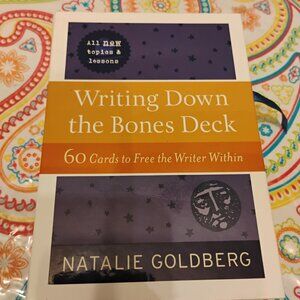 Natalie Goldberg Writing Down the Bones Deck: 60 Cards
